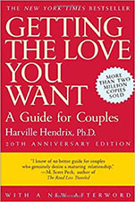 Getting the Love You Want: A Guide for Couples, 20th Anniversary Edition
