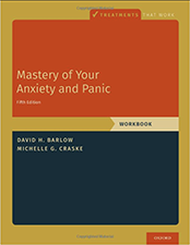 Mastery of Your Anxiety and Panic: Workbook (Treatments That Work) 5th Edition