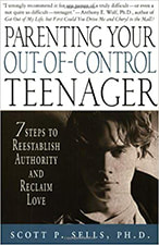 Parenting Your Out-of-Control Teenager: 7 Steps to Reestablish Authority and Reclaim Love