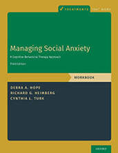 Managing Social Anxiety, Workbook: A Cognitive-Behavioral Therapy Approach (Treatments That Work) 3rd Edition