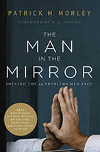 The Man in the Mirror: Solving the 24 Problems Men